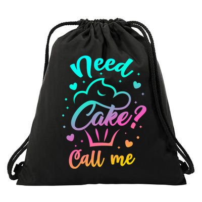 Need Cupcake? Call Me Funny Cupcake Maker Baking Chef Meaningful Gift Drawstring Bag