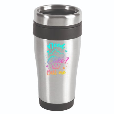 Need Cupcake? Call Me Funny Cupcake Maker Baking Chef Meaningful Gift 16oz Travel Tumbler