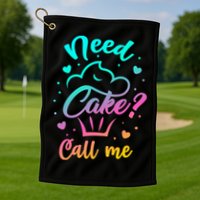 Need Cupcake? Call Me Funny Cupcake Maker Baking Chef Meaningful Gift Golf Towel