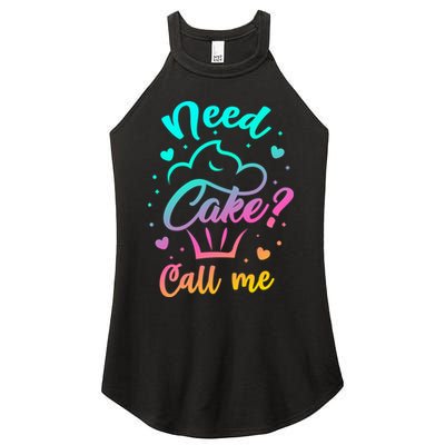 Need Cupcake? Call Me Funny Cupcake Maker Baking Chef Meaningful Gift Women's Perfect Tri Rocker Tank