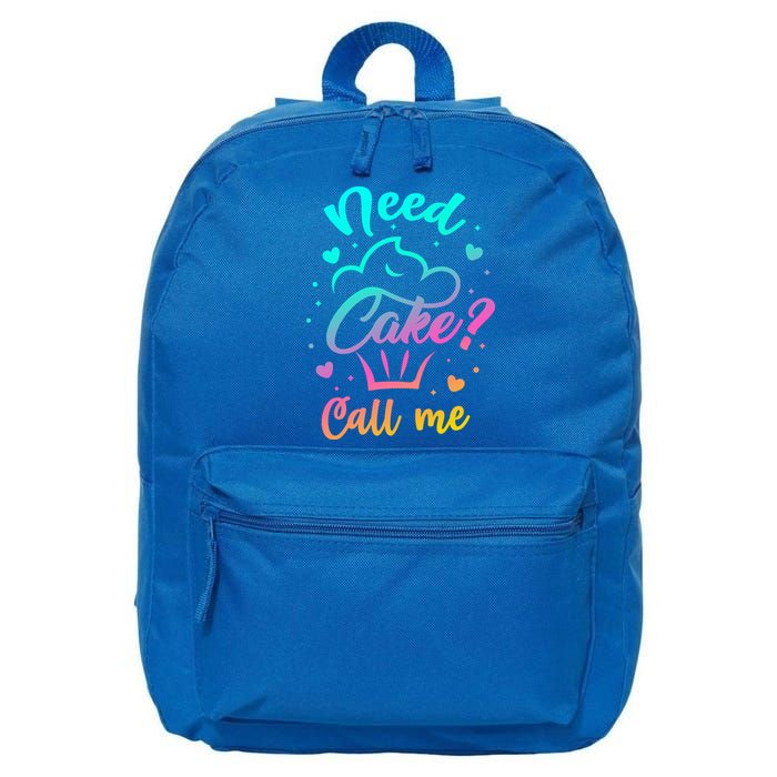 Need Cupcake? Call Me Funny Cupcake Maker Baking Chef Meaningful Gift 16 in Basic Backpack