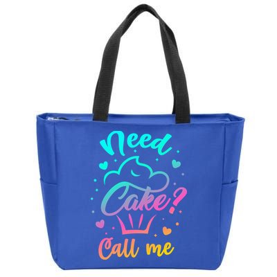 Need Cupcake? Call Me Funny Cupcake Maker Baking Chef Meaningful Gift Zip Tote Bag
