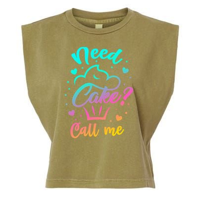 Need Cupcake? Call Me Funny Cupcake Maker Baking Chef Meaningful Gift Garment-Dyed Women's Muscle Tee