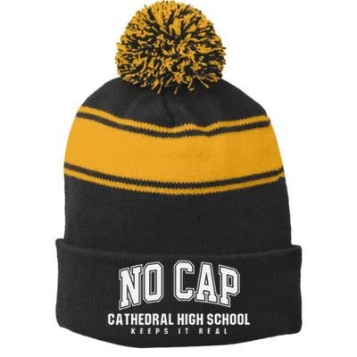 No Cap Cathedral High School Keepin It Real Stripe Pom Pom Beanie