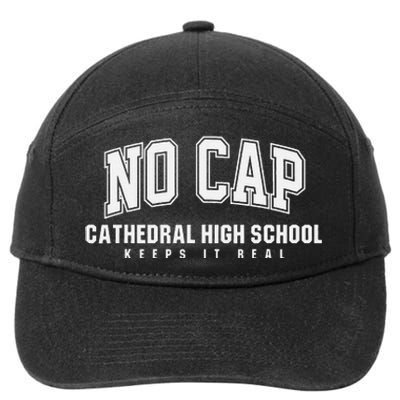 No Cap Cathedral High School Keepin It Real 7-Panel Snapback Hat