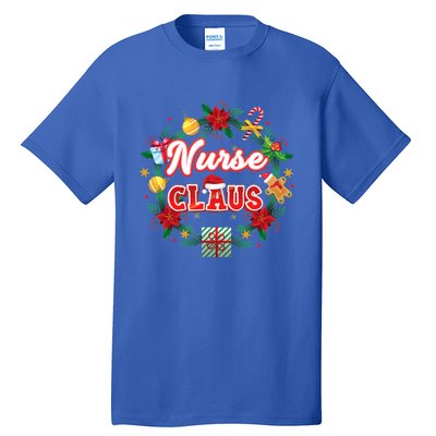 Nurse Claus Christmas Santa Laurel Wreath Mistletoe Merry Meaningful Gift Tall T-Shirt