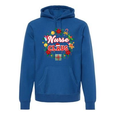 Nurse Claus Christmas Santa Laurel Wreath Mistletoe Merry Meaningful Gift Premium Hoodie