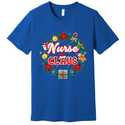 Nurse Claus Christmas Santa Laurel Wreath Mistletoe Merry Meaningful Gift Premium T-Shirt