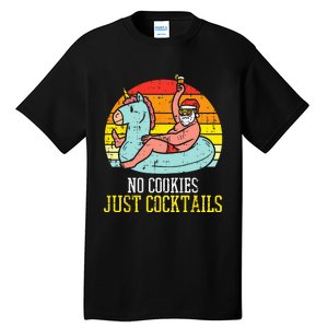 No Cookies Cocktails Santa Summer Christmas In July Xmas Tall T-Shirt