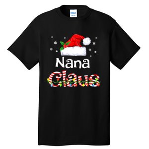 Nana Claus Christmas Family Matching Xmas Light Tree Tall T-Shirt