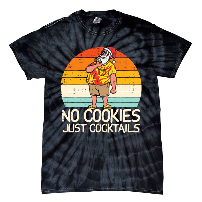 No Cookies Cocktails Santa Summer Christmas In July Xmas Tie-Dye T-Shirt