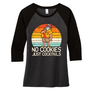 No Cookies Cocktails Santa Summer Christmas In July Xmas Women's Tri-Blend 3/4-Sleeve Raglan Shirt