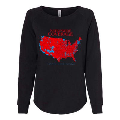 Nationwide Coverage Can You Hear Us Now Womens California Wash Sweatshirt