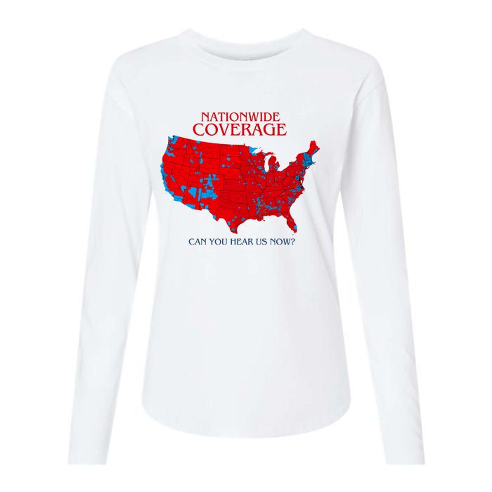 Nationwide Coverage Can You Hear Us Now Womens Cotton Relaxed Long Sleeve T-Shirt