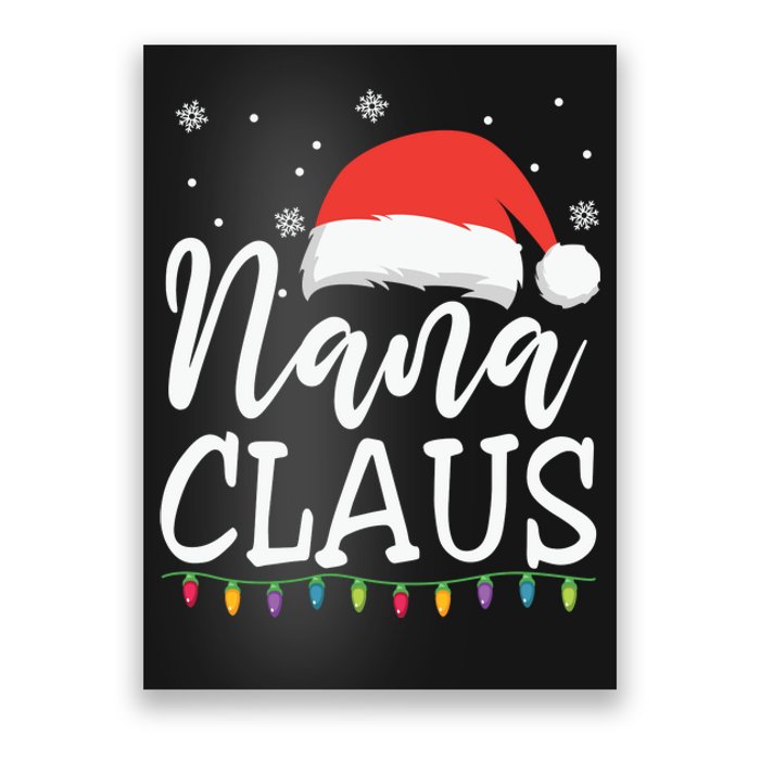 Nana Clause Christmas Light Funny, Christmas Lights, Funny Christmas, Funny Santa Poster