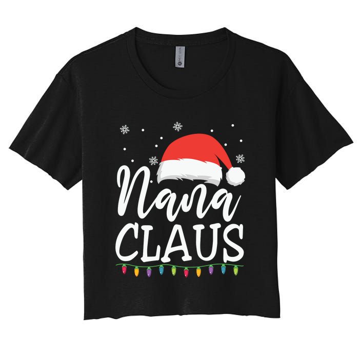 Nana Clause Christmas Light Funny, Christmas Lights, Funny Christmas, Funny Santa Women's Crop Top Tee