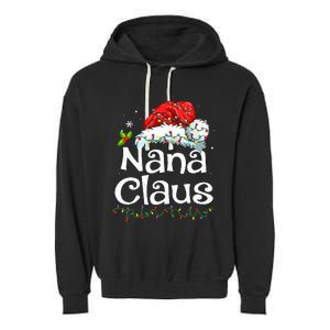 Nana Claus Christmas Pajama Family Matching Xmas Light Garment-Dyed Fleece Hoodie