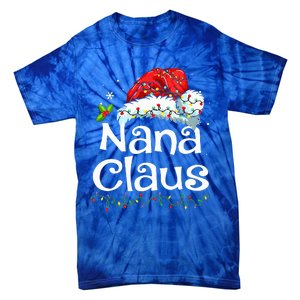 Nana Claus Christmas Pajama Family Matching Xmas Light Tie-Dye T-Shirt