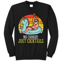 No Cookies Cocktails Santa Summer Christmas In July Xmas Tall Sweatshirt