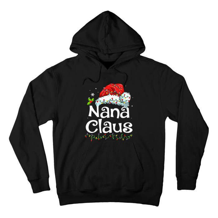 Nana Claus Christmas Pajama Family Matching Xmas Light Tall Hoodie