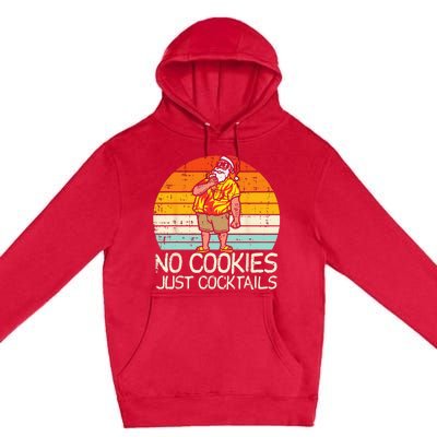 No Cookies Cocktails Santa Summer Christmas In July Xmas Premium Pullover Hoodie