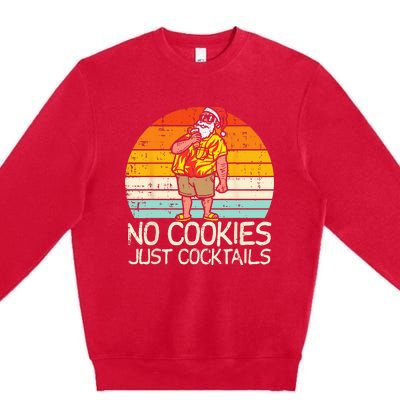 No Cookies Cocktails Santa Summer Christmas In July Xmas Premium Crewneck Sweatshirt