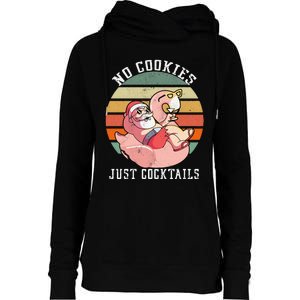 No Cookies Cocktails Santa Summer Christmas In July Womens Funnel Neck Pullover Hood