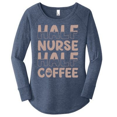 Nurse Coffee Design Half Nurse Half Coffee Gift Women's Perfect Tri Tunic Long Sleeve Shirt