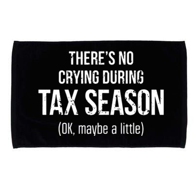 No Crying During Tax Season Funny Cpa Accountant Gift Microfiber Hand Towel