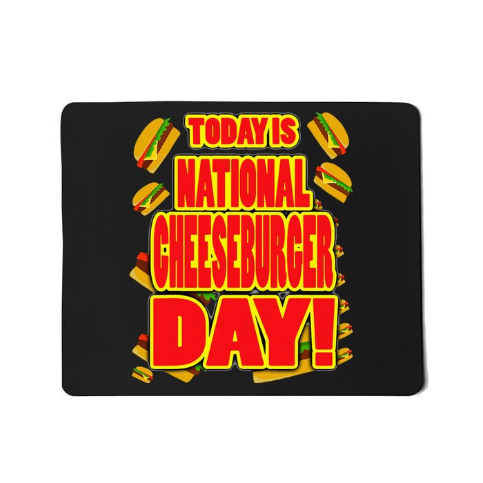 National Cheeseburger Day Mousepad