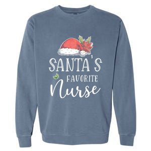 Nurse Christmas Day Santas Favorite Nurse Gift Cute Great Gift Garment-Dyed Sweatshirt