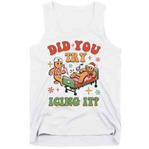 Nurse Christmas Did You Try Icing It Tank Top