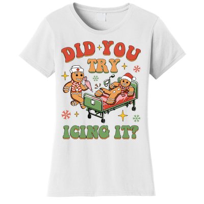 Nurse Christmas Did You Try Icing It Women's T-Shirt