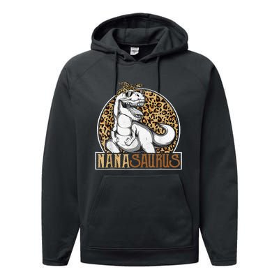 Nanasaurus Cool Dino T Rex Leopard Funny Mothers Day Grandma Performance Fleece Hoodie