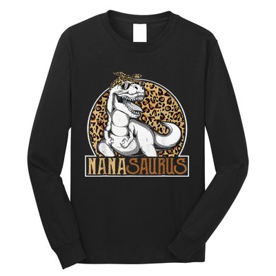 Nanasaurus Cool Dino T Rex Leopard Funny Mothers Day Grandma Long Sleeve Shirt