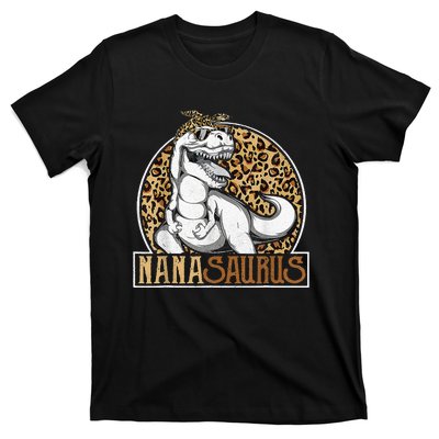 Nanasaurus Cool Dino T Rex Leopard Funny Mothers Day Grandma T-Shirt