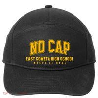 No Cap East Coweta High School Keepin It Real 7-Panel Snapback Hat