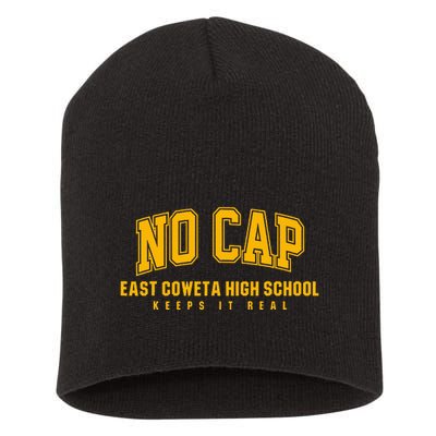 No Cap East Coweta High School Keepin It Real Short Acrylic Beanie