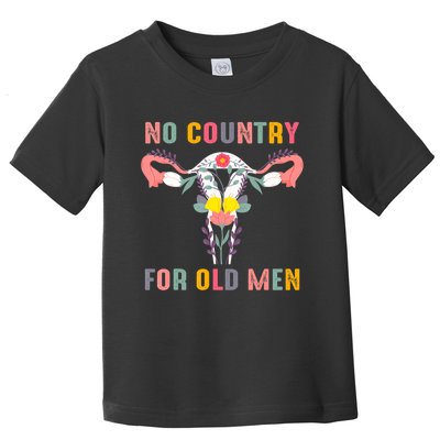 No Country For Old Men Feminist Toddler T-Shirt