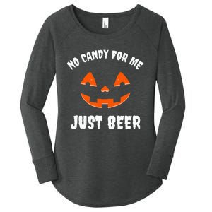 No Candy For Me Just Beer Funny Halloween Women's Perfect Tri Tunic Long Sleeve Shirt