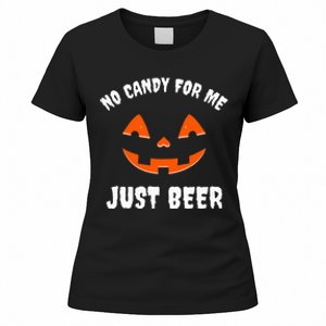 No Candy For Me Just Beer Funny Halloween Women's T-Shirt