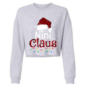 Nini Claus Funny Santa Claus Matching Family Pajamas Great Gift Cropped Pullover Crew