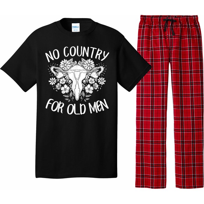 No Country For Old Men Uterus Feminist Women Rights Pajama Set