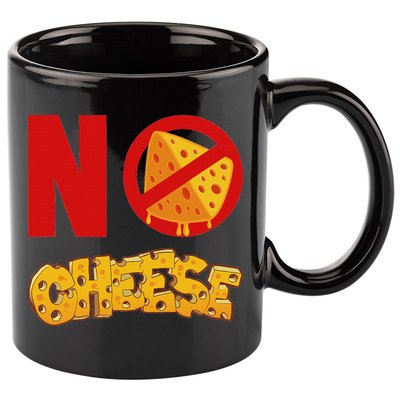 No Cheese For Those Who DonT Like Cheese 11oz C Handle Ceramic Mug