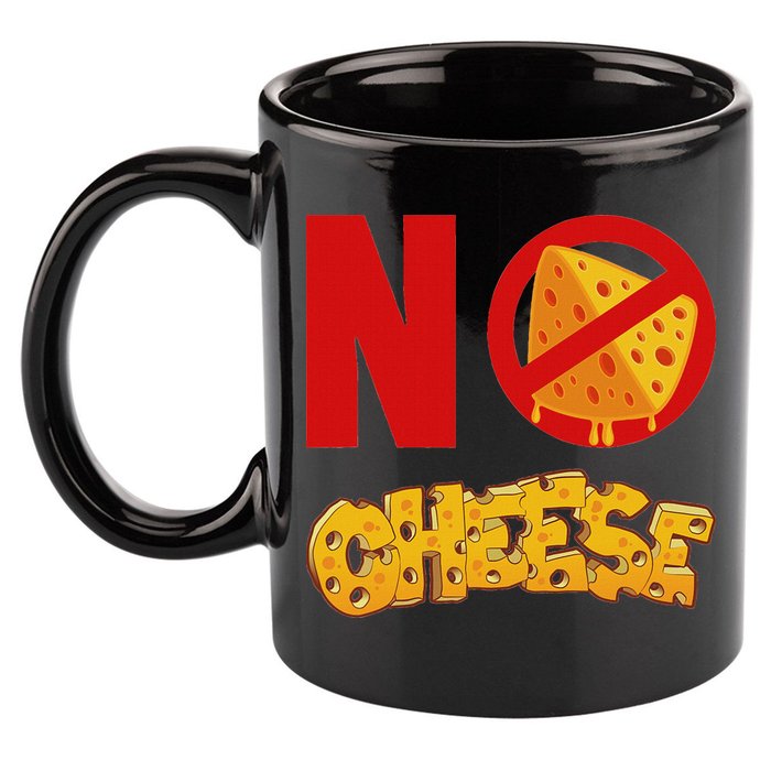 No Cheese For Those Who DonT Like Cheese 11oz C Handle Ceramic Mug