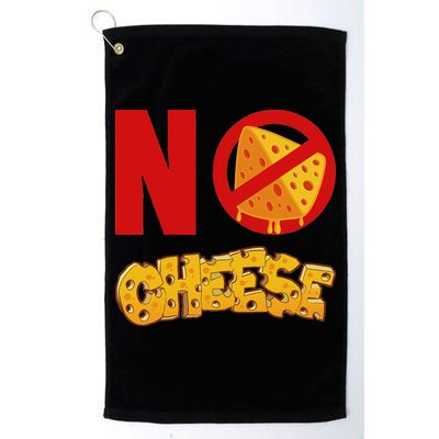 No Cheese For Those Who DonT Like Cheese Golf Towel