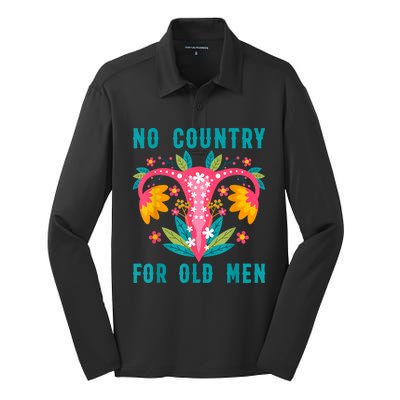 No Country For Old Men Our Uterus Our Choice Feminist Rights Silk Touch Performance Long Sleeve Polo