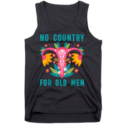 No Country For Old Men Our Uterus Our Choice Feminist Rights Tank Top