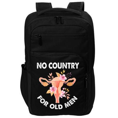 No Country For Old Men Floral Uterus Feminist Women Rights Impact Tech Backpack