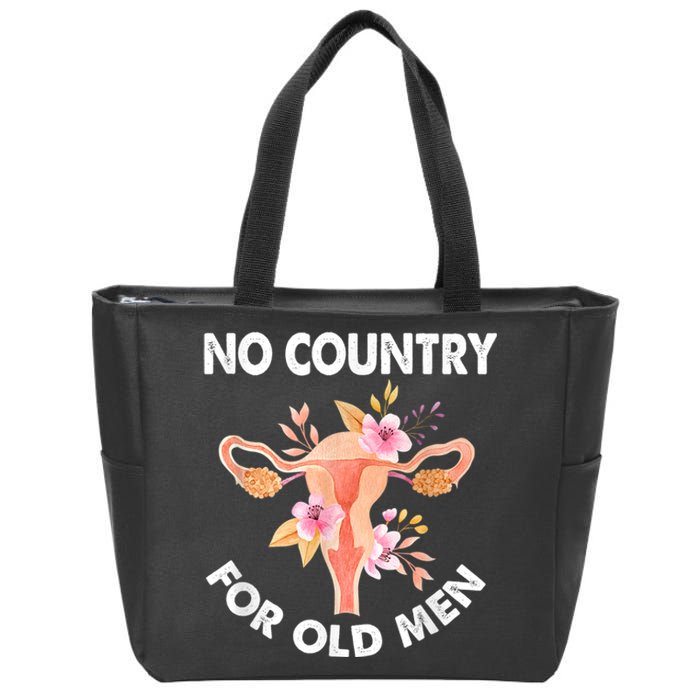 No Country For Old Men Floral Uterus Feminist Women Rights Zip Tote Bag